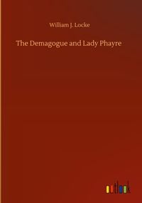 Produktbild: The Demagogue and Lady Phayre