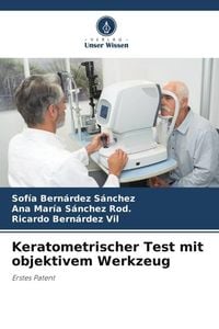 Produktbild: Keratometrischer Test mit objektivem Werkzeug