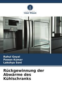Produktbild: R&uuml;ckgewinnung der Abw&auml;rme des K&uuml;hlschranks