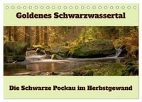 Produktbild: Die schwarze Pockau im Herbstgewand (Tischkalender 2026 DIN A5 quer), CALVENDO Monatskalender