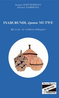 Produktbild: Inaburundi, &eacute;pouse Mutwe