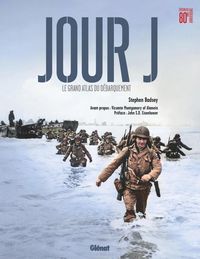Produktbild: Jour J : le grand atlas du D&eacute;barquement