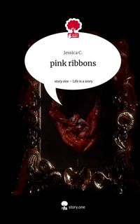 Produktbild: Pink ribbons. Life is a Story - story.one