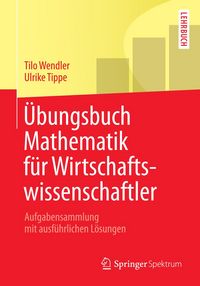 Produktbild: &Uuml;bungsbuch Mathematik f&uuml;r Wirtschaftswissenschaftler