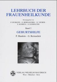 Produktbild: Lehrbuch der Frauenheilkunde. Band 1: Gyn&auml;kologie, Band 2: Geburtshilfe / Geburtshilfe