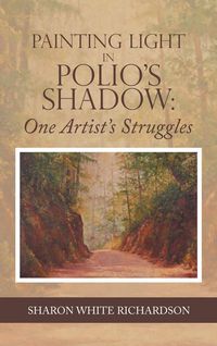Produktbild: Painting Light in Polio's Shadow