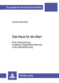 Produktbild: Das Neue f&uuml;r die Alten