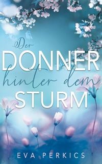 Produktbild: Der Donner hinter dem Sturm