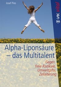 Produktbild: Alpha-Lipons&auml;ure - das Multitalent