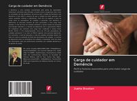 Produktbild: Carga de cuidador em Dem&ecirc;ncia