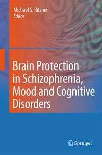 Produktbild: Brain Protection in Schizophrenia, Mood and Cognitive Disorders