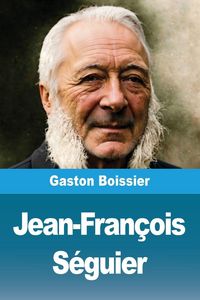 Produktbild: Jean-Fran&ccedil;ois S&eacute;guier