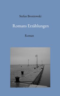 Produktbild: Romans Erz&auml;hlungen