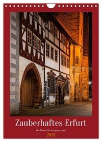 Produktbild: Zauberhaftes Erfurt (Wandkalender 2027 DIN A4 hoch), CALVENDO Monatskalender