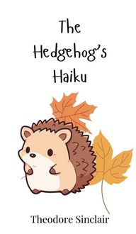 Produktbild: The Hedgehog's Haiku