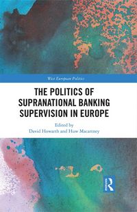 Produktbild: The Politics of Supranational Banking Supervision in Europe