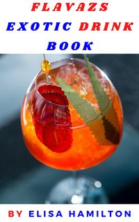 Produktbild: Flavazs Exotic Drink Book