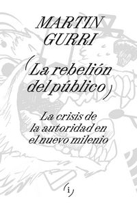 Produktbild: La rebeli&oacute;n del p&uacute;blico