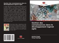 Produktbild: Gestion des connaissances dans le d&eacute;veloppement logiciel agile
