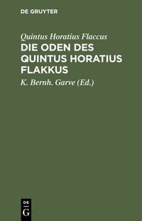 Produktbild: Die Oden des Quintus Horatius Flakkus