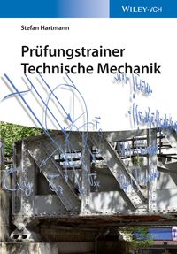 Bild vom Artikel Technische Mechanik / Prüfungstrainer Technische Mechanik vom Autor Stefan Hartmann