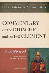 Produktbild: Commentary on the Didache and on 1-2 Clement