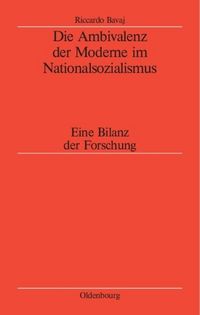 Produktbild: Die Ambivalenz der Moderne im Nationalsozialismus