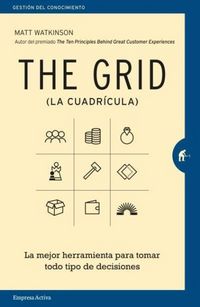 Produktbild: The grid = La cuadr&iacute;cula : la mejor herramienta para tomar todo tipo de decisiones