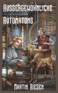 Produktbild: Aussergew&ouml;hnliche Automatons