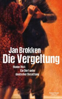 Produktbild: Die Vergeltung - Rhoon 1944