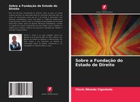 Produktbild: Sobre a Funda&ccedil;&atilde;o do Estado de Direito