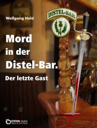 Produktbild: Mord in der Distel-Bar. Der letzte Gast