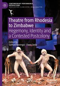 Bild vom Artikel Theatre from Rhodesia to Zimbabwe vom Autor 