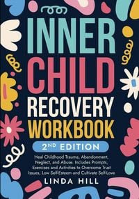 Produktbild: Inner Child Recovery Workbook, 2nd Edition