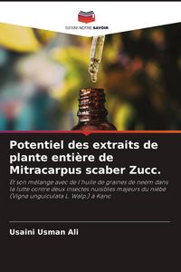 Produktbild: Potentiel des extraits de plante enti&egrave;re de Mitracarpus scaber Zucc.