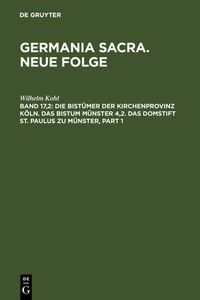 Produktbild: Die Bist&uuml;mer der Kirchenprovinz K&ouml;ln. Das Bistum M&uuml;nster 4,2. Das Domstift St. Paulus zu M&uuml;nster