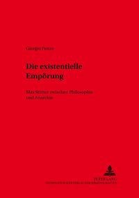 Produktbild: Die existentielle Emp&ouml;rung