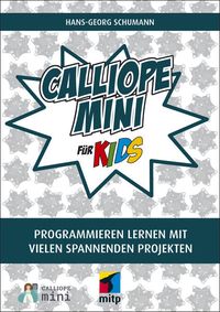 Produktbild: Calliope mini f&uuml;r Kids