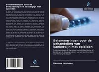 Produktbild: Belemmeringen voor de behandeling van kankerpijn met opio&iuml;den