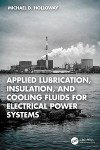 Produktbild: Applied Lubrication, Insulation, and Cooling Fluids for Electrical Power Systems