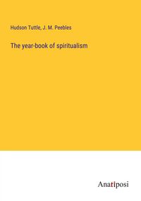 Produktbild: The year-book of spiritualism