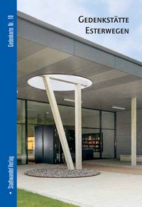 Produktbild: Gedenkst&auml;tte Esterwegen