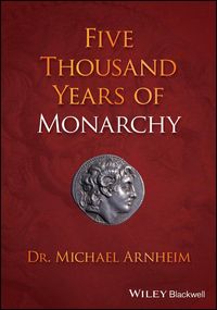 Produktbild: Five Thousand Years of Monarchy