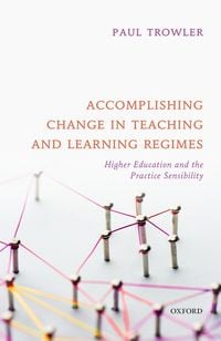 Produktbild: Accomplishing Change in Teaching and Learning Regimes