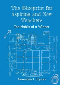 Produktbild: The Blueprint for Aspiring and New Teachers