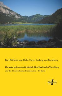 Produktbild: Flora der gef&uuml;rsteten Grafschaft Tirol des Landes Vorarlberg