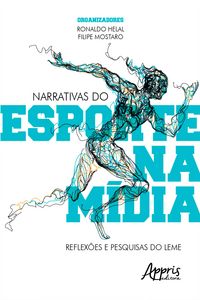 Produktbild: Narrativas do Esporte na M&iacute;dia: Reflex&otilde;es e Pesquisas do Leme