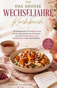Produktbild: Das gro&szlig;e Wechseljahre Kochbuch