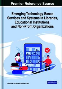 Produktbild: Emerging Technology-Based Services and Systems in Libraries, Educational Institutions, and Non-Profit Organizations
