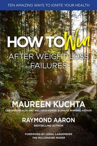 Produktbild: How To Win After Weight Loss Failures
